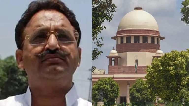 सुप्रीम कोर्ट का आदेश: माफिया मुख्तार अंसारी की जेल में हुई मौत पर जल्द रिपोर्ट उपलब्ध कराएं यूपी सरकार